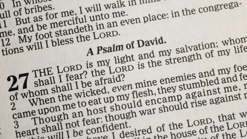 SALMO 27 EXPLICADO: CORAGEM, MEDO E CONFIANÇA EM DEUS