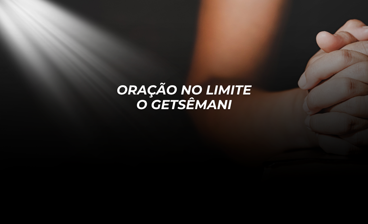 Série: Enraizados na Oração Estudo 7 • Vida de Oração Oração no limite — O Getsêmani Texto Base: Mateus 26:39 “E, indo um pouco mais adiante, prostrou-se sobre o seu rosto, orando e dizendo: Meu Pai, se é possível, passe de mim este cálice; todavia, não seja como eu quero, mas como tu queres.” — Mateus 26:39