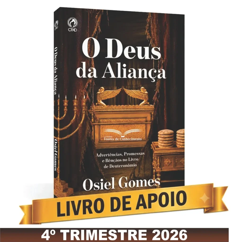 Capa do livro de apoio EBD Adultos 4º trimestre de 2026, O Deus da Aliança, CPAD